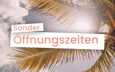 Sonderöffnungszeiten 1. Mai 2025
