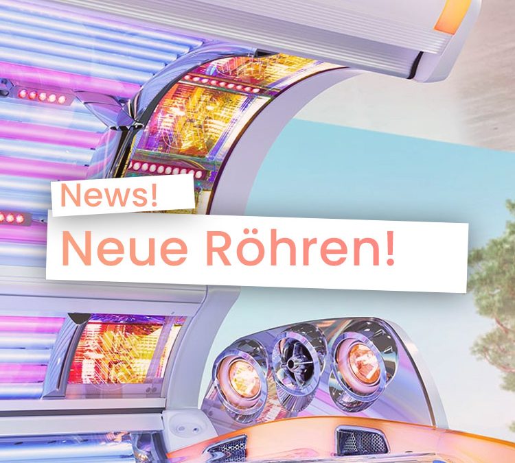 Neue Röhren in Kabine 2!