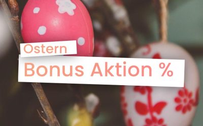 Ostern Bonus Aktion 2025!